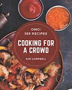 OMG! 365 Cooking for a Crowd Recipes