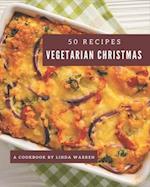 50 Vegetarian Christmas Recipes