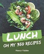 Oh My 350 Lunch Recipes