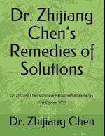 Dr. Zhijiang Chen's Remedies of Solutions