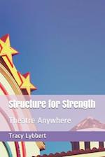 Structure for Strength