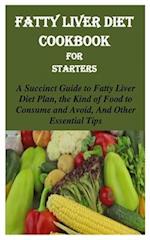 Fatty Liver Diet Cookbook for Starters