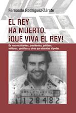 El rey ha muerto, ¡qué viva el rey!