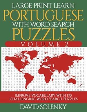 Large Print Learn Portuguese with Word Search Puzzles Volume 2