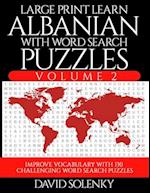 Large Print Learn Albanian with Word Search Puzzles Volume 2