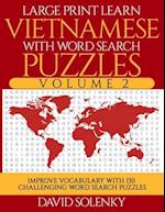 Large Print Learn Vietnamese with Word Search Puzzles Volume 2