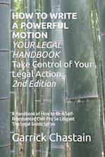 HOW TO WRITE A POWERFUL MOTION YOUR LEGAL HANDBOOK Take Control of Your Legal Action