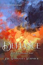 Defiance: A Novel 