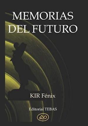 Memorias del Futuro