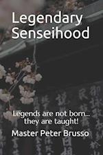 Legendary Senseihood