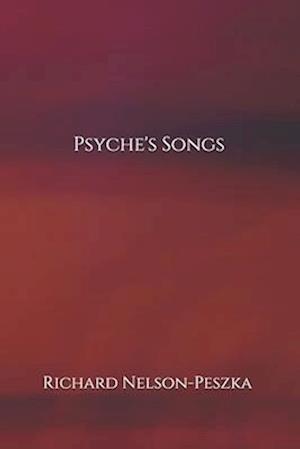 Psyche's Songs