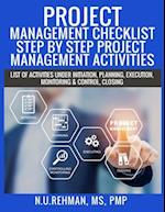 Project Management Checklist-Step By Step Project Management Activities