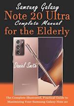 Samsung Galaxy Note 20 ULTRA Complete Manual for the Elderly