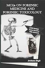 MCQs on Forensic Medicine And Toxicology: 1000 Multiple Choice Questions With Answers 