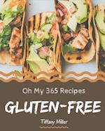 Oh My 365 Gluten-Free Recipes