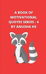 A Book of Motivational Quotes series - 4