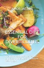 Essential Diet for Diverticulitis