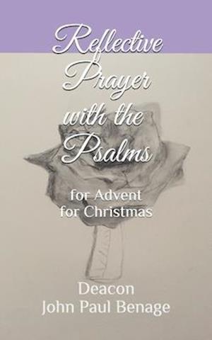 Reflective Prayer with the Psalms