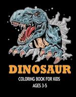 Dinosaur Coloring Books for Kids Ages 3-5: Dinosaur Coloring Books for Kids, Great Gift for Boys & Girls 