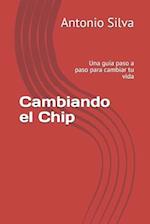 Cambiando el Chip