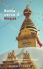 Rotta verso il Nepal