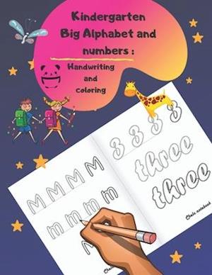 Kindergarten Big Alphabet and numbers Handwriting and coloring