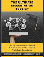 The Ultimate Dissertation Toolkit