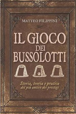 Il Gioco dei Bussolotti