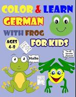 Color & Learn German with Frog for Kids Ages 4-8