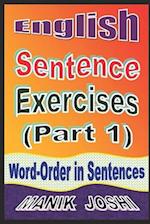 English Sentence Exercises (Part 1): Word-Order In Sentences 