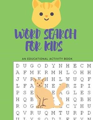 Word Search for Kids an Educational Book