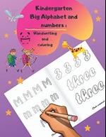 Kindergarten Big Alphabet and numbers Handwriting and coloring