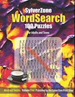 SylverZone WordSearch - 100 Puzzles - Volume Five - Abstract Series