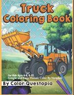 Truck Coloring Book - For Kids Ages 4-8, 8-12 - Simple and Easy Mosaic Color By Number: Jumbo Color-By-Number With Construction Vehicles, Fire Trucks