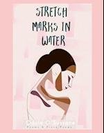 Stretch Marks In Water