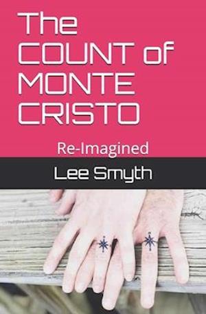 The COUNT of MONTE CRISTO