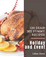 Oh Dear! 365 Yummy Holiday and Event Recipes