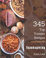 Top 345 Yummy Thanksgiving Recipes