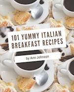 101 Yummy Italian Breakfast Recipes