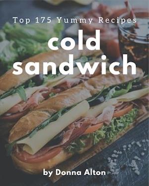 Top 175 Yummy Cold Sandwich Recipes