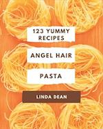 123 Yummy Angel Hair Pasta Recipes