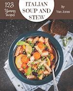 123 Yummy Italian Soup and Stew Recipes