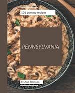 101 Yummy Pennsylvania Recipes