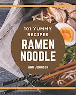 101 Yummy Ramen Noodle Recipes