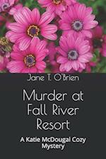 Murder at Fall River Resort