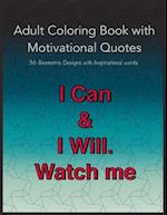 Adult Coloring Book with Motivational Quotes