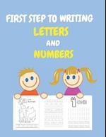 first step to writing letters and numbers
