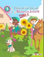 Educación Social y Resiliencia Infantil Tomo 2