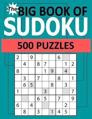 The Big Book of Sudoku 500 Puzzles