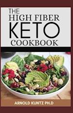 The High Fiber Keto Cookbook